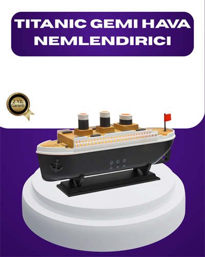 Titanik Gemi Tasarımlı LED Işıklı Hava Nemlendirici Buhar Efektli Oda Difüzörü