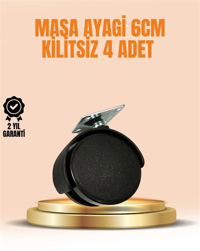6 cm Kilitsiz Masa Ayağı Tekerleği 4’lü Set Çok Amaçlı