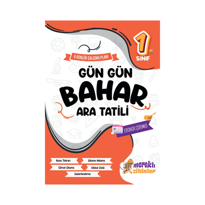 1.SINIF GÜN GÜN BAHAR ARA TATİLİ