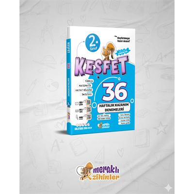 2.SINIF KEŞFET 36 HAFTALIK KAZANIM DENEMELERİ (GÜNCEL MÜFREDAT)