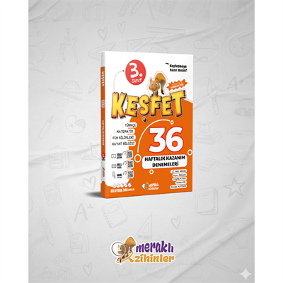 3.SINIF KEŞFET 36 HAFTALIK KAZANIM DENEMESİ 