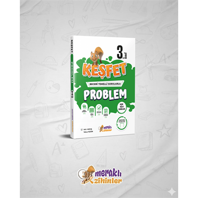 3.SINIF KEŞFET PROBLEM 