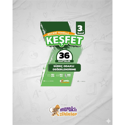 3.SINIF BECERİ TEMELLİ SÜREÇ ODAKLI DEĞERLENDİRME 36 HAFTALIK (KEŞFET)