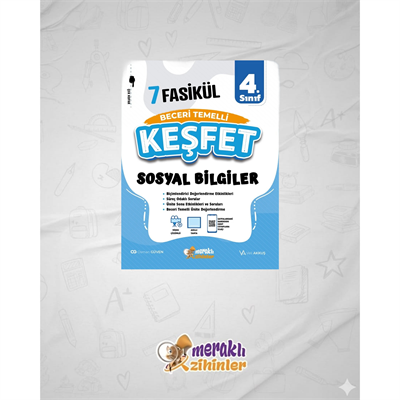 4.SINIF BECERİ TEMELLİ SOSYAL BİLGİLER 7 FASİKÜL(KEŞFET)
