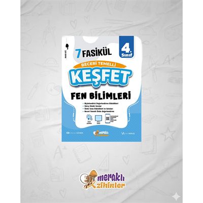 4.SINIF BECERİ TEMELLİ FEN BİLİMLERİ 7 FASİKÜL(KEŞFET)