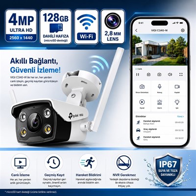 TP-Link VIGI C340W-128 4MP 2K 2.8mm Wi-Fi 128 GB Hafıza IP67  IR LED Hareket Algılamalı 7/24 Kayıt ve Uzaktan İzleme 30 MT Güvenlik Kamerası