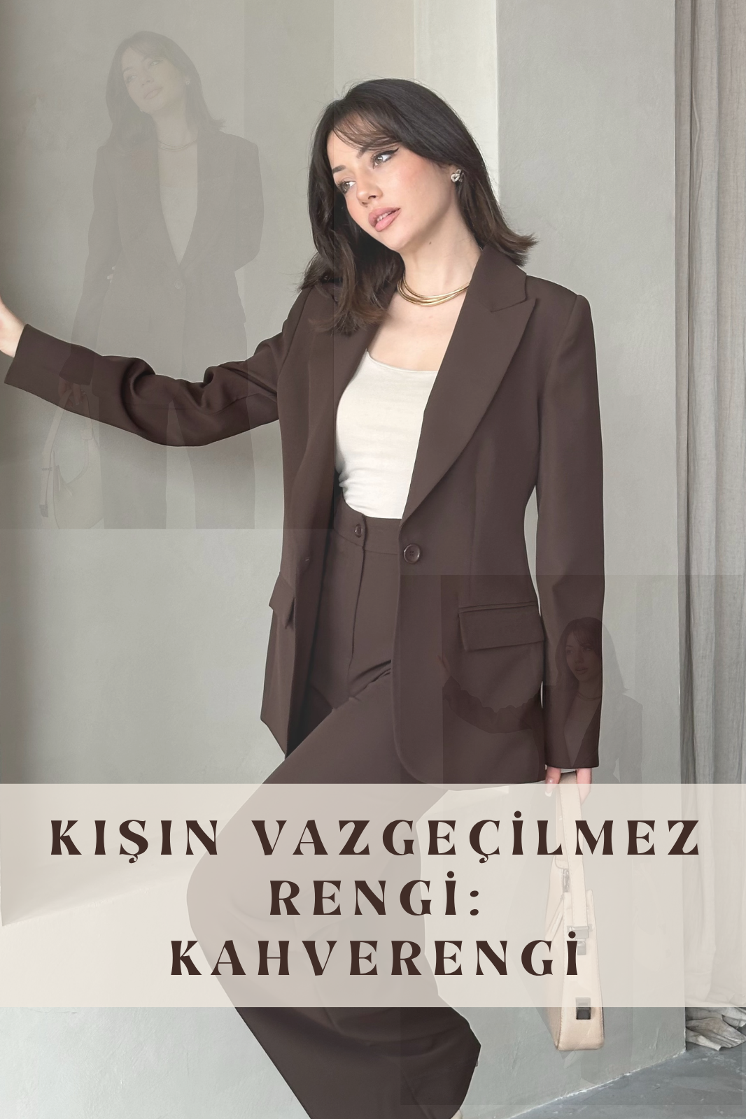 Kışın Popüler Rengi: Kahverengi