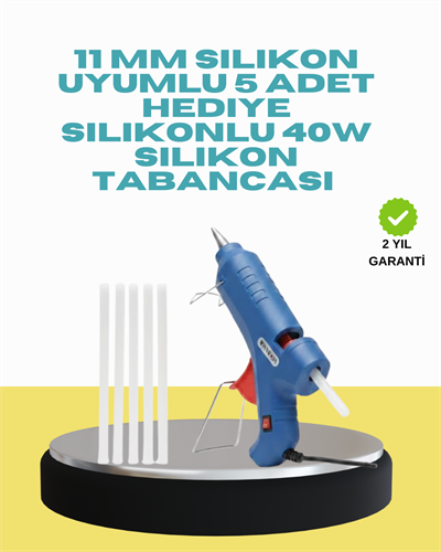 5 Silikon Hediyeli 40W Silikon Tabancası Ev ve Hobi Kullanımı