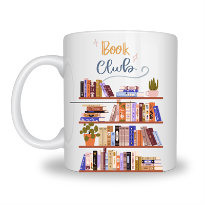 Book Club Temalı Kupa Model 243 Kitap Severler İçin Tasarım Baskılı Seramik Kahve Kupası