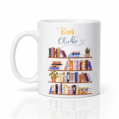 Book Club Temalı Kupa Model 243 Kitap Severler İçin Tasarım Baskılı Seramik Kahve Kupası