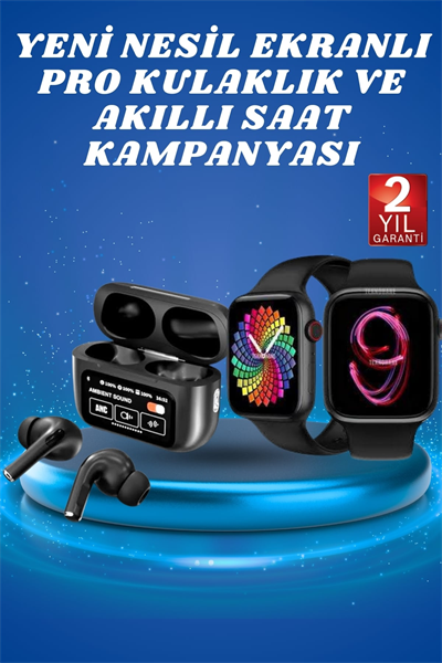 Ekranlı Yeni Nesil Pro Kulaklık ve Akıllı Saat Kampanyası Kulak İçi Mikrofonlu