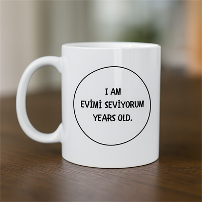 Evimi Seviyorum Yazılı Kupa Model 241 Minimal Tasarım Seramik Kahve Kupası Kişiye Özel Mesajlı Bardak