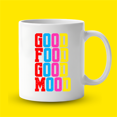 Good Food Good Mood Yazılı Kupa Model 224 Renkli Baskılı Seramik Kahve Kupası