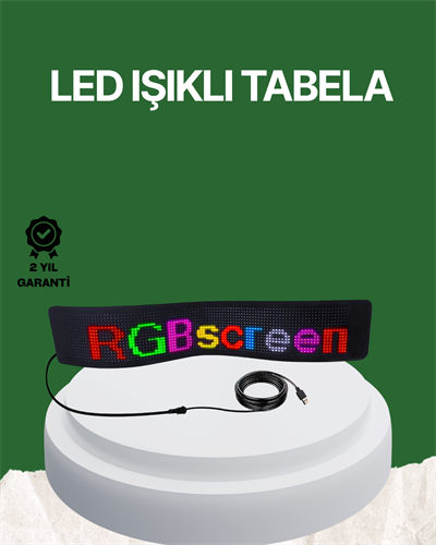 USB Girişli RGB LED Tabela Ayarlanabilir Parlaklık ve Kayan Yazı Özellikli