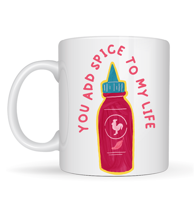 You Add Spice To My Life Yazılı Eğlenceli Porselen Kupa MODEL 16 - Sevgiliye Arkadaşa Özel Hediye Fincan