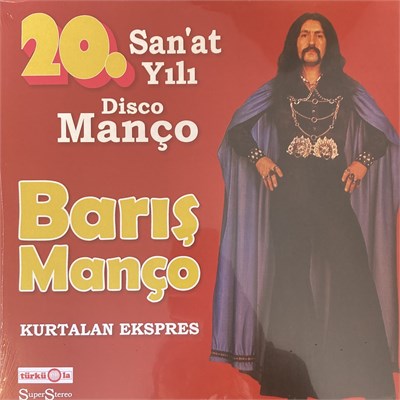 Barış Manço & Kurtalan Ekspres – 20. San'at Yılı Disco Manço Plak | Türküola