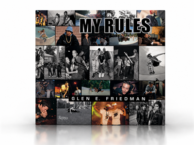 Glen E. Friedman: My Rules Kitap