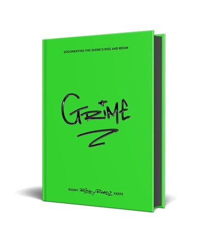 Grime: Documenting The Scene's Rise And Reign  Kitap
