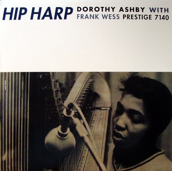 Dorothy Ashby – Hip Harp LP | 2004 Prestige Jazz Reissue