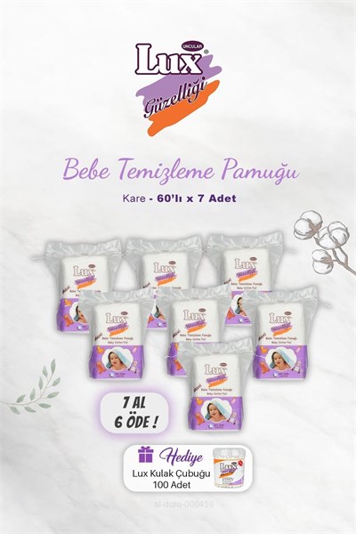 7 AL 6 ÖDE Lux Kare Bebe Temizleme Pamuğu 60 lı, Kulak Çubuğu Hediyeli