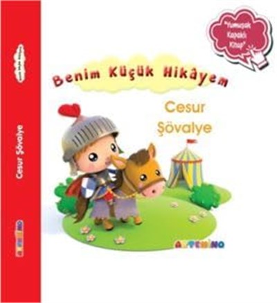 Benim Küçük Hikâyem Cesur Şövalye