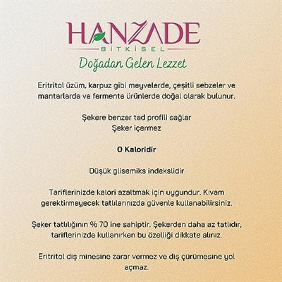 Hanzade Bitkisel Eritritol Doğal Toz Tatlandırıcı 1 Kg Sıfır Kalori Keto Diyet Erythritol