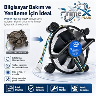 PrimeX PX-1150P Intel İşlemci Fanı, i3 i5 i7 Uyumlu CPU Soğutucu Fan, LGA775 1156 1155 1150 1151 1200 1700 Pin İşlemci Soğutucu, E97379-003 Intel Fan