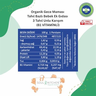 Soul Kitchen Organik Bebek Gece Maması Tahıl Bazlı B1 Vitaminli Ek Gıda 3 Tahıl Unlu Karışım 250gr