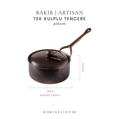 Voeux Artisan Koleksiyonu Bakır Tek Kulplu Tencere 10 cm