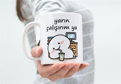 Yarın Çalışırım Komik Kupa Bardak Komik Yazılı Hediyelik Çay Kahve Kupası