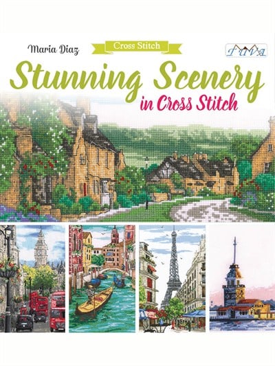 Stunning Scenery in Cross Stitch Kanaviçe Kitabı (İngilizce)