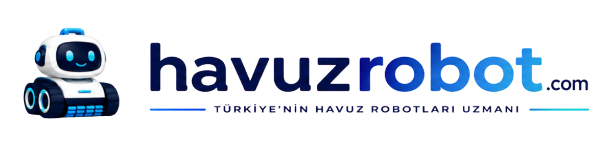 Havuzrobot.com – Türkiye'nin Havuz Robotları Uzmanı