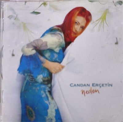 Candan Erçetin Neden CD