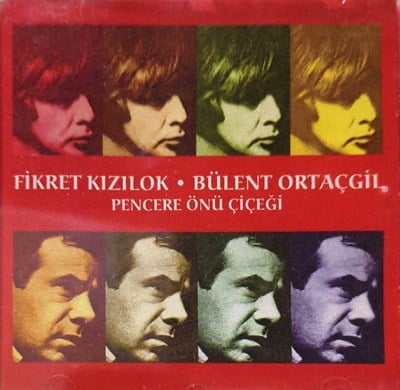 Fikret Kızılok   Bülent Ortaçgil   Pencere Önü Çiçeği  CD