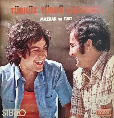 Mazhar Ve Fuat – Türküz Türkü Çağırırız LP PLAK 