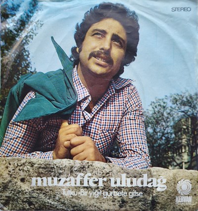Muzaffer Uludağ Bir yiğit gurbete gitse 45 LİK PLAK 