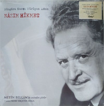 Nazım Hikmet  Rüzgara Karşı Yürüyen Adam LP PLAK 