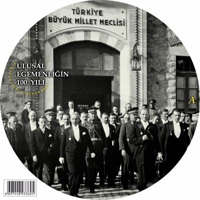 Atatürk'ün Sevdiği Şarkılar - 100. Yıl -Resim Baskılı (Plak)