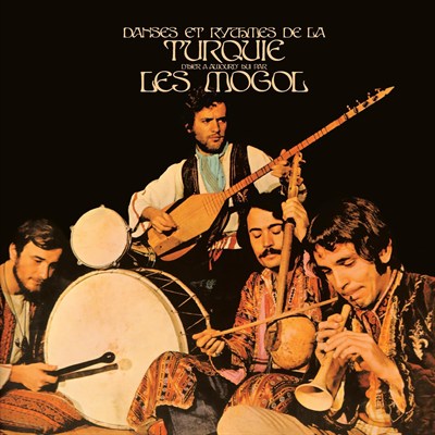Moğollar - Anadolu Pop / Danses Et Rythmes De La Turquie Les Mogol (Plak)