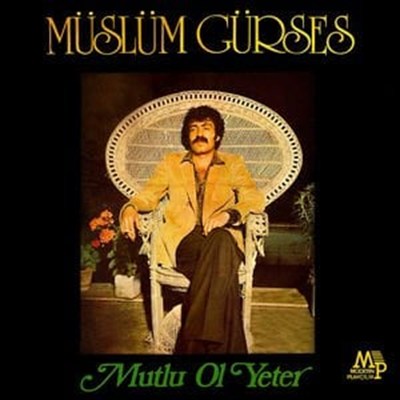 Müslüm Gürses - Mutlu Ol Yeter - Yurtdışı Baskı (Plak)