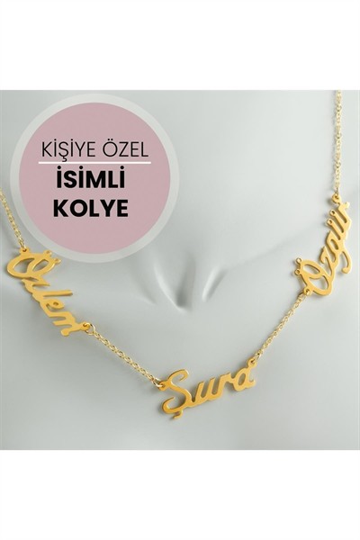Kişiye Özel Üç İsim Yazılı Kolye