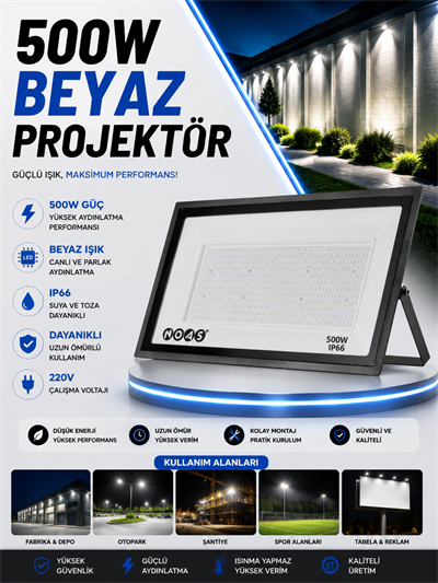 NOAS 500W LED PROJEKTÖR BEYAZ