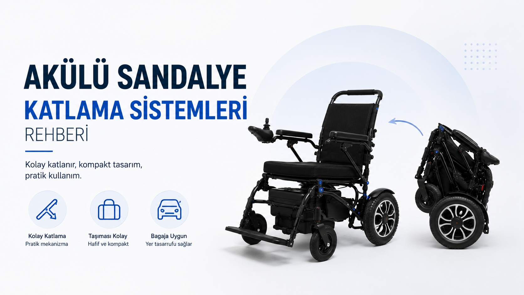 Akülü Sandalye Katlama Sistemleri Rehberi