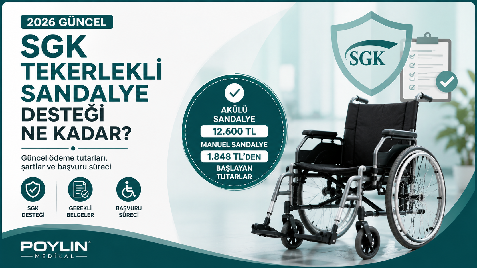 SGK Tekerlekli Sandalye Desteği Ne Kadar? 2026 Güncel Ödeme Tutarları