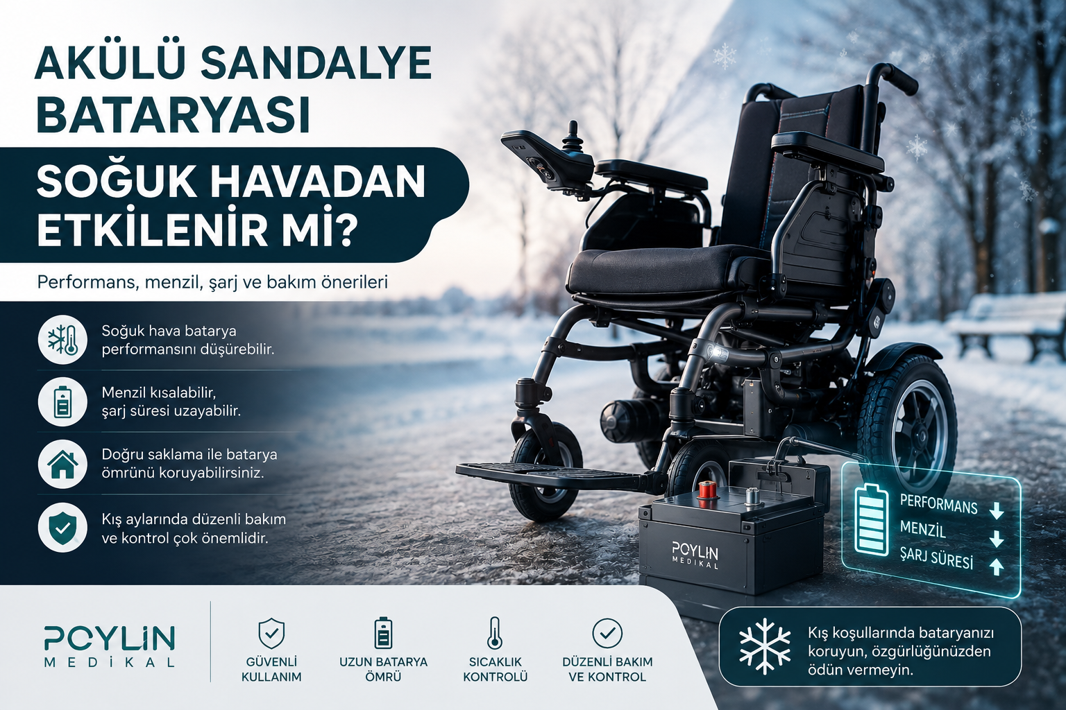 Akülü Sandalye Bataryası Soğuk Havadan Etkilenir mi?