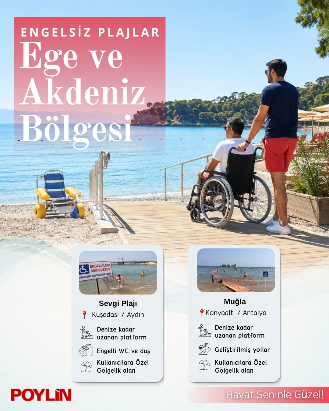 Ege ve Akdeniz Bölgesi Sevgi Plajı ve Muğla engelsiz plaj örnekleri