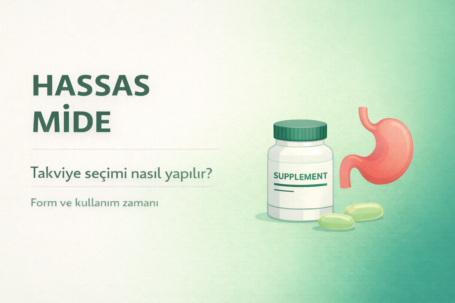 hassas mide icin vitamin secimi,vitamin mide rahatsizligi rehberi,hassas mide takviye kullanimi