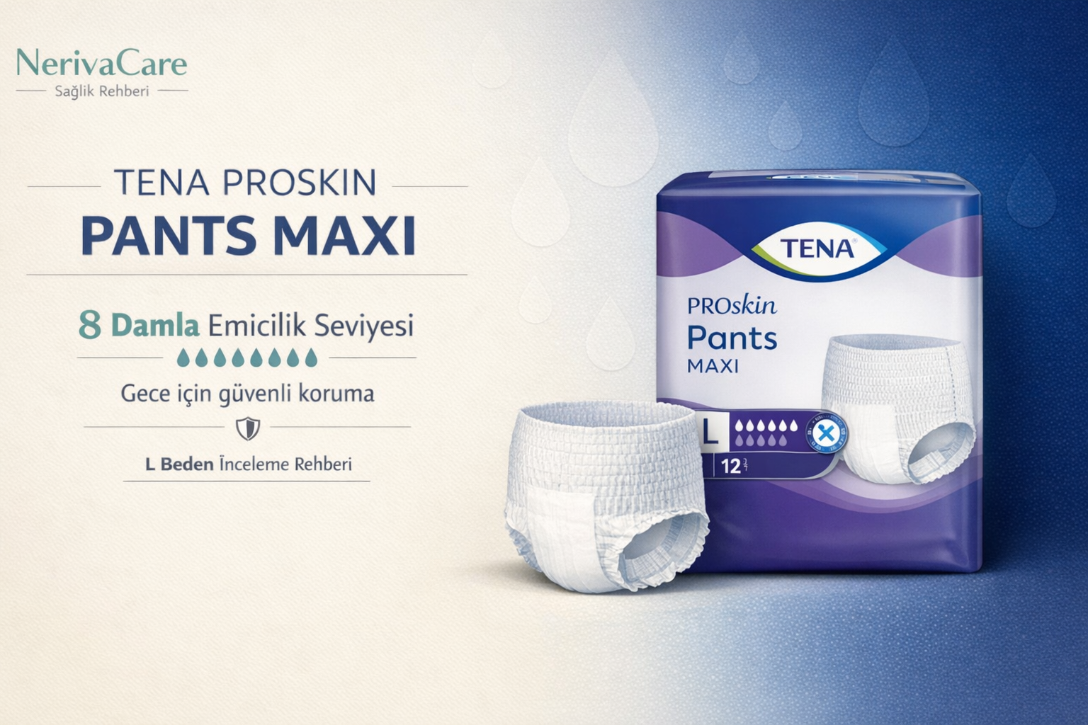 Tena ProSkin Pants Maxi L yüksek emicilikli emici külot hasta bezi,Tena ProSkin Pants Maxi 8 damla L çok yüksek emicilikli emici külot