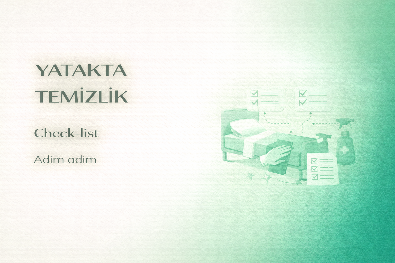 yatakta temizlik,yatan hasta bakımı,perine temizliği,evde bakım hijyen,temizlik rehberi