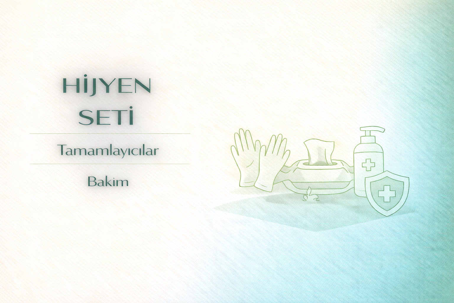 hijyen tamamlayıcıları,hasta bakım hijyen ürünleri,inkontinans bakım ürünleri,hasta bakım ürünleri,yetişkin bakım ürünleri,eldiven kullanımı